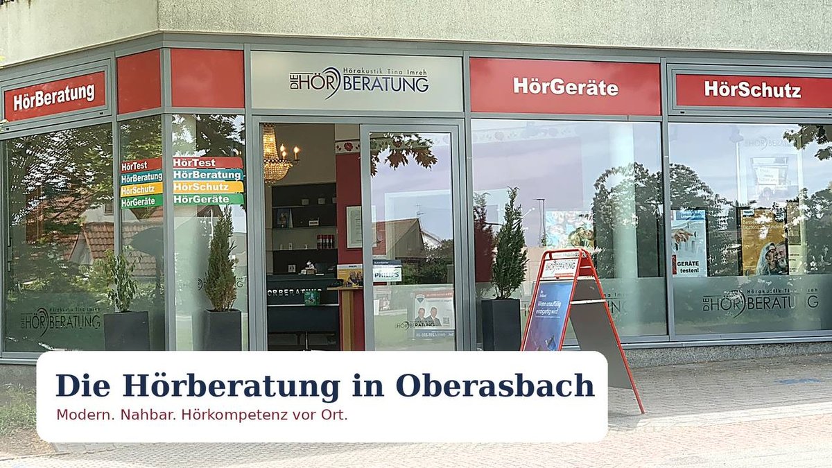 Außenansicht Die Hörberatung Oberasbach – Am Rathaus 14